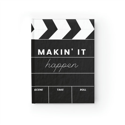 Makin' It Happen Journal - Blank Actors Film TV