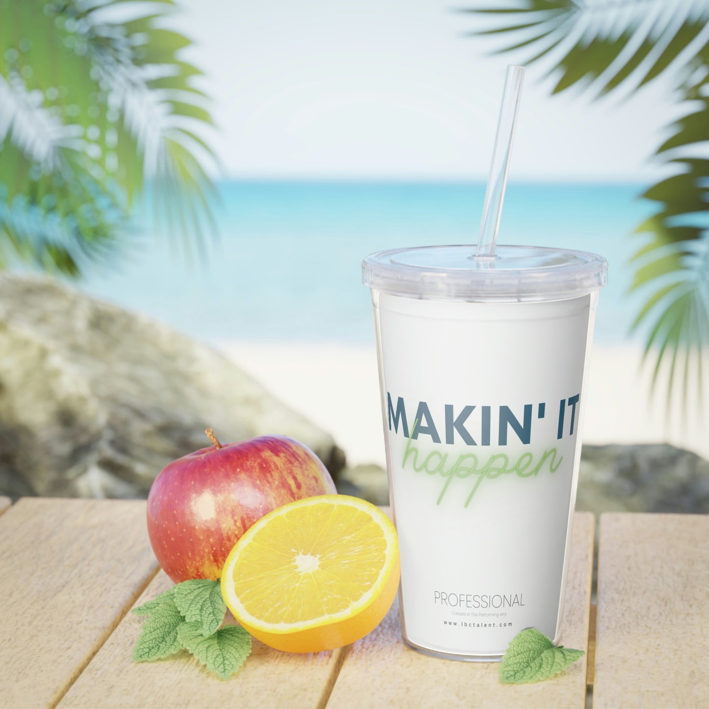 Makin' It Happen Plastic Tumbler with Straw Blue Green