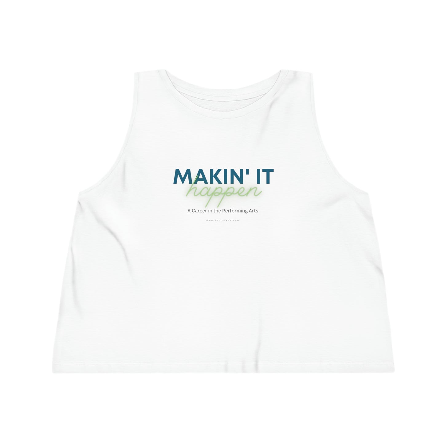 Makin' It Happen Women's Dancer Cropped Tank Top